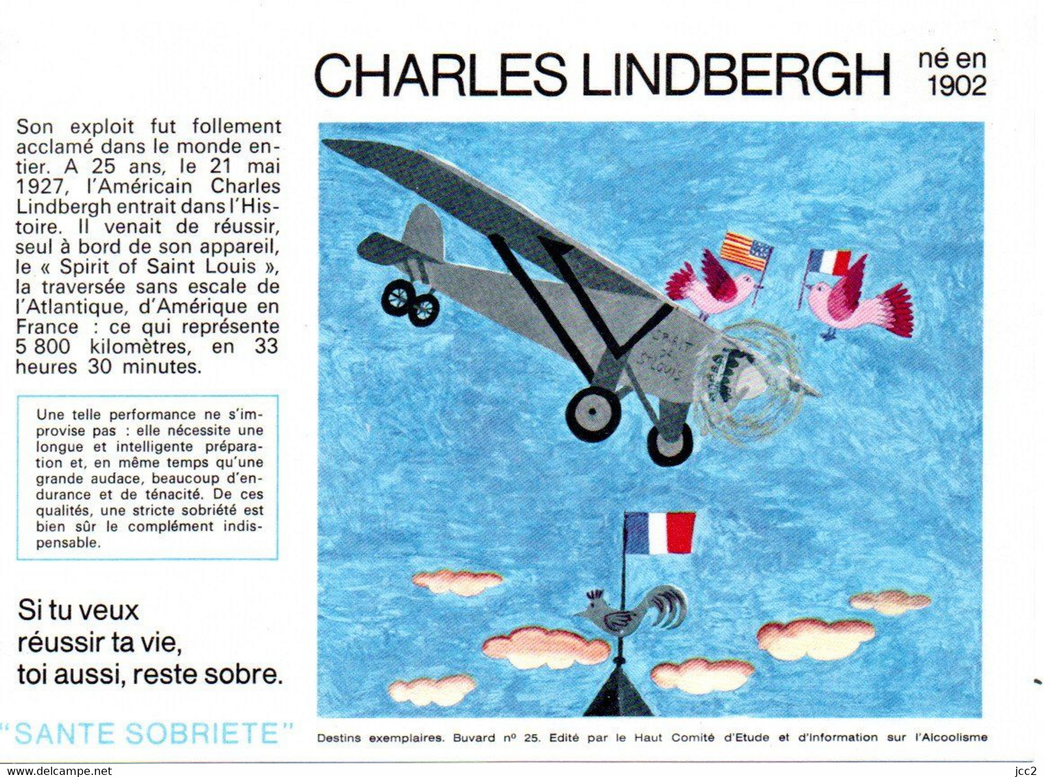 Buvard  SANTE  SOBRIETE  N° 25 Charles Lindbergh  Edité  Par Le Comité D' Etude Et D' Information Sur L' Alcoolisme - Collections, Lots & Series