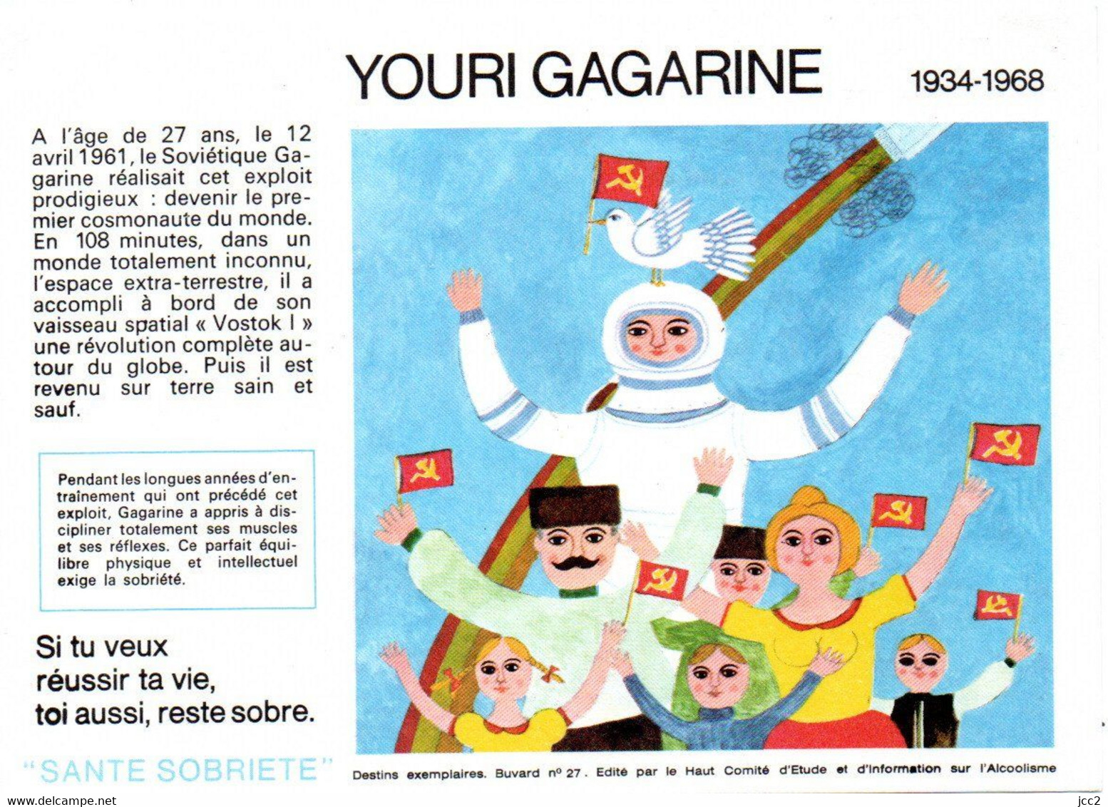 Buvard  SANTE  SOBRIETE  N° 27 Youri Gagarine Edité  Par Le Comité D' Etude Et D' Information Sur L' Alcoolisme - Collections, Lots & Séries