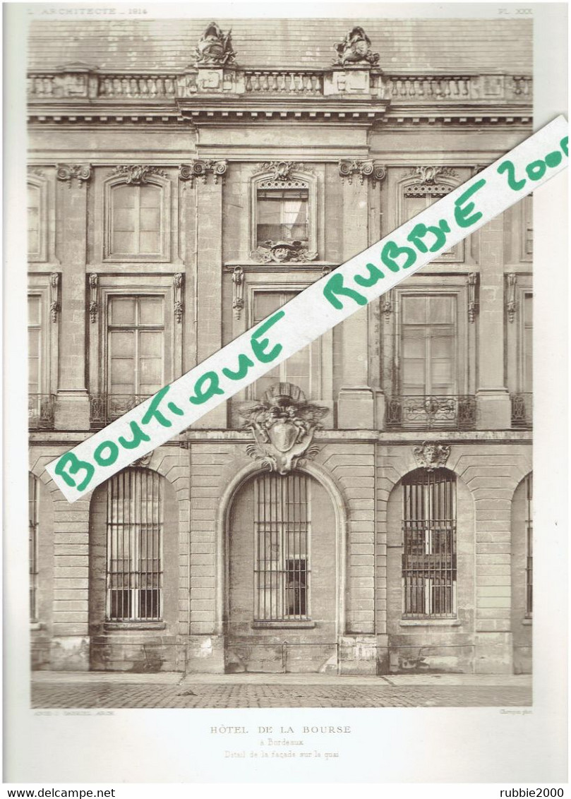 2 PHOTOGRAPHIES 1914 BORDEAUX HOTEL DE LA BOURSE ARCHITECTE ANGE JACQUES GABRIEL - Bourbonnais