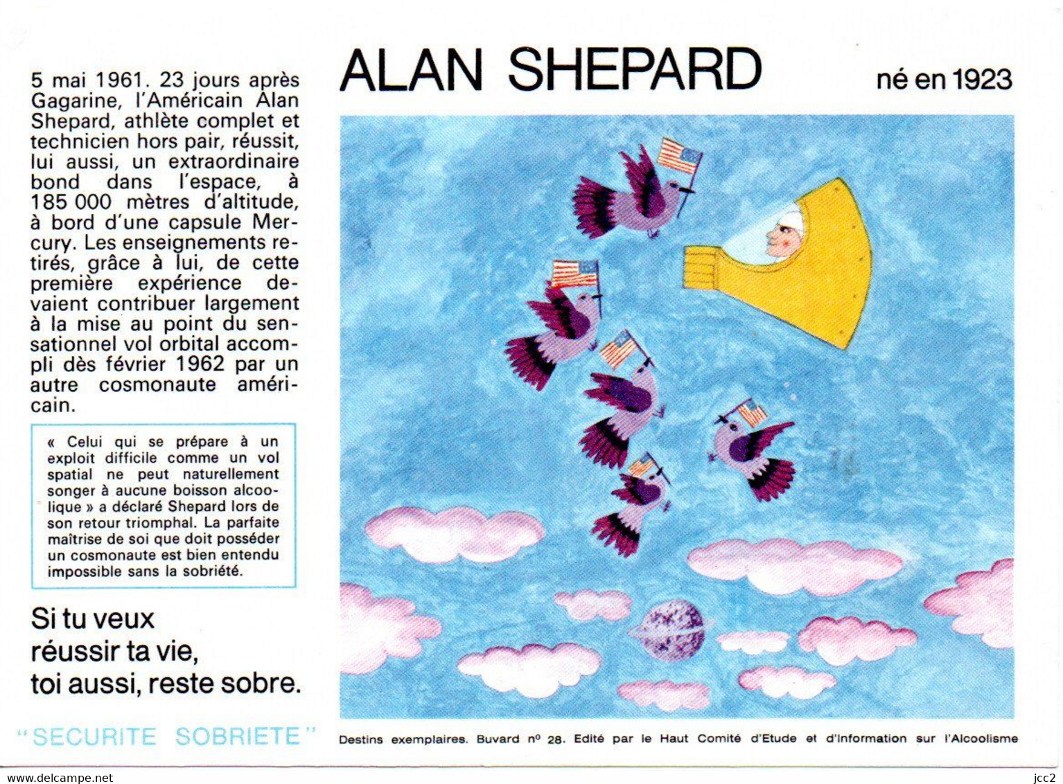 Buvard  SANTE  SOBRIETE  N° 28 Alan Shepard Edité  Par Le Comité D' Etude Et D' Information Sur L' Alcoolisme - Verzamelingen & Reeksen