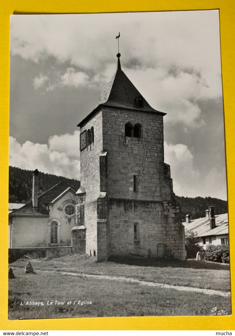 18142 - L'Abbaye La Tour Et L'Eglise Vallée De Joux - L'Abbaye