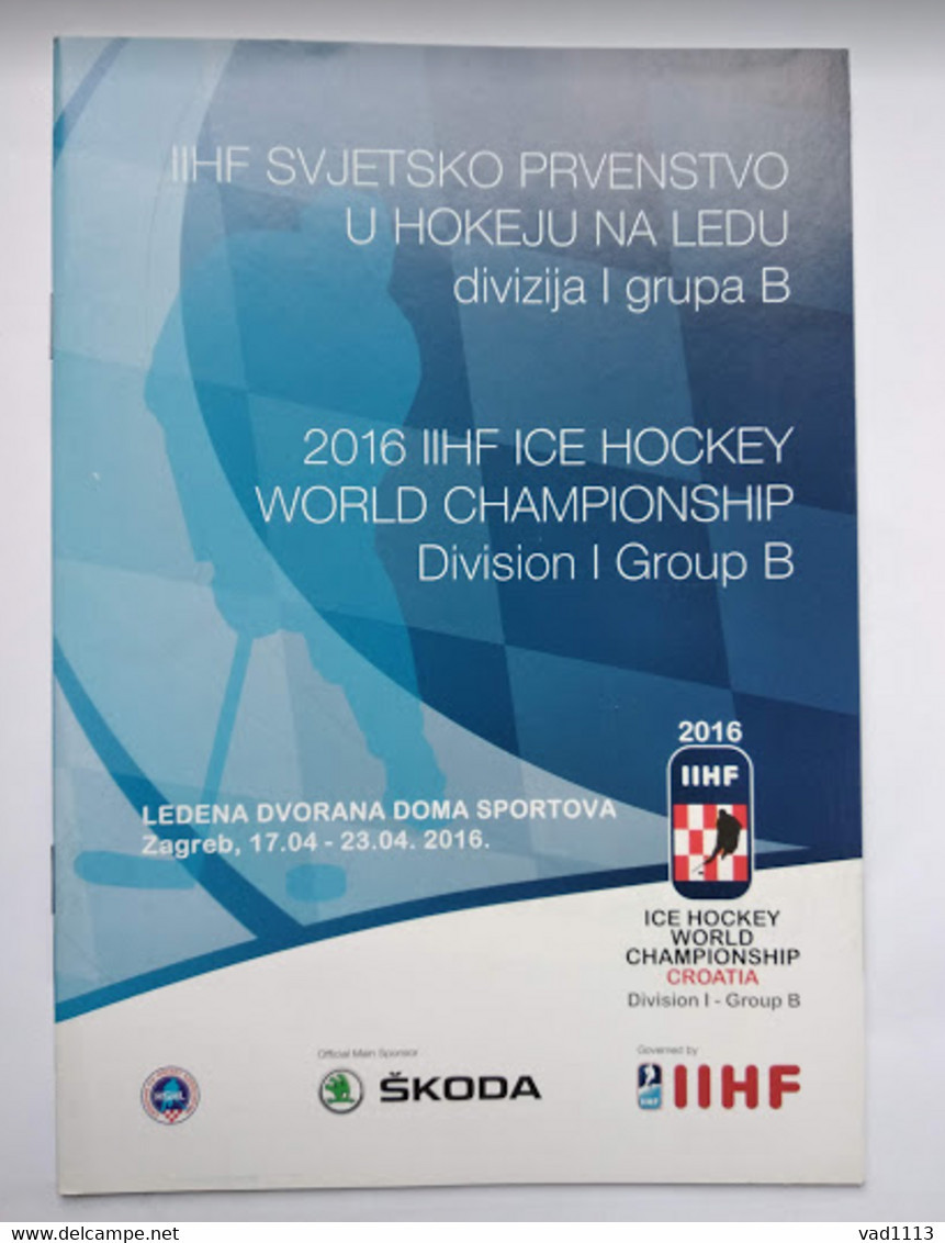 Hockey-World Championship 2016 Official Program Div.I, Group B-Great Britain,Lithuania,Croatia,Estonia,Romania,Ukraine - Books