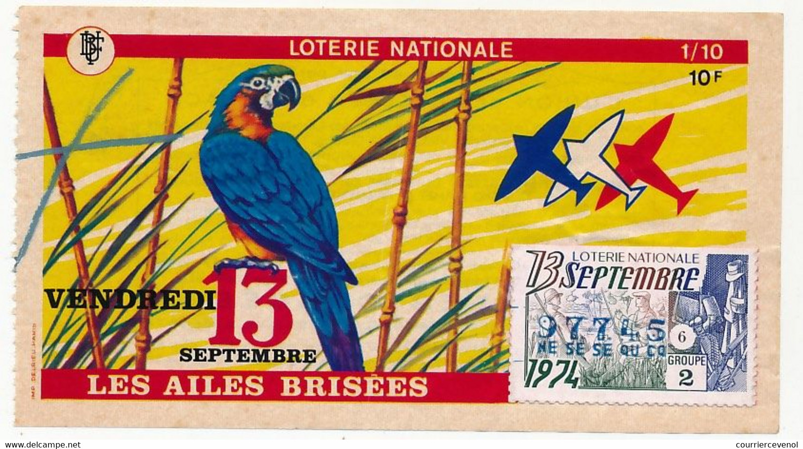FRANCE - Loterie Nationale - 1/10ème - Les Ailes Brisées - (Perroquet) - Vendredi 13 Septembre 1974 - Loterijbiljetten