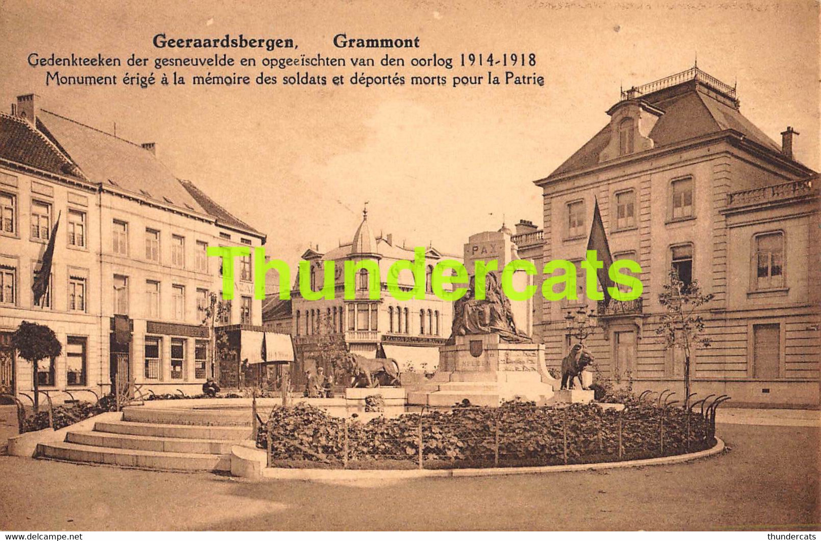CPA GERAARDSBERGEN GRAMMONT GEDENKTEEKEN MONUMENT 1914 1918 - Geraardsbergen