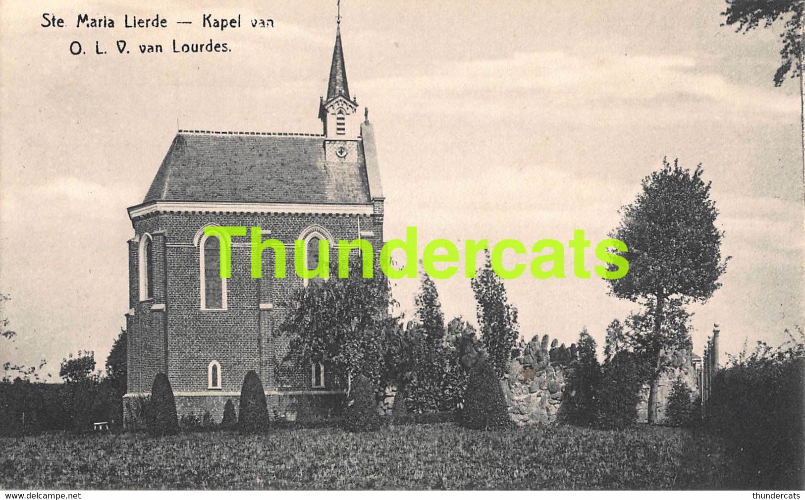 CPA SINTE STE MARIA LIERDE KAPEL VAN O L V VAN LOURDES - Lierde