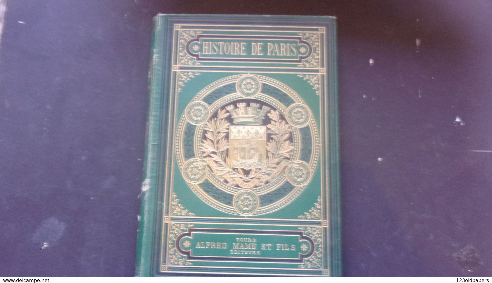XIX EME BEAU CARTONNAGE MAME TOURS HISTOIRE DE PARIS ET DE SES MONUMENTS EUGENE DE LA GOURNERIE - 1801-1900
