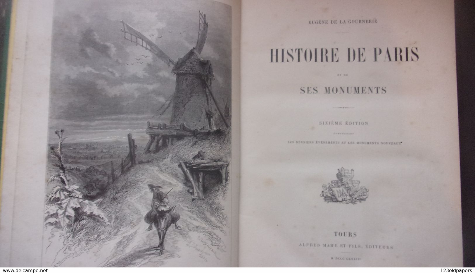 XIX EME BEAU CARTONNAGE MAME TOURS HISTOIRE DE PARIS ET DE SES MONUMENTS EUGENE DE LA GOURNERIE - 1801-1900