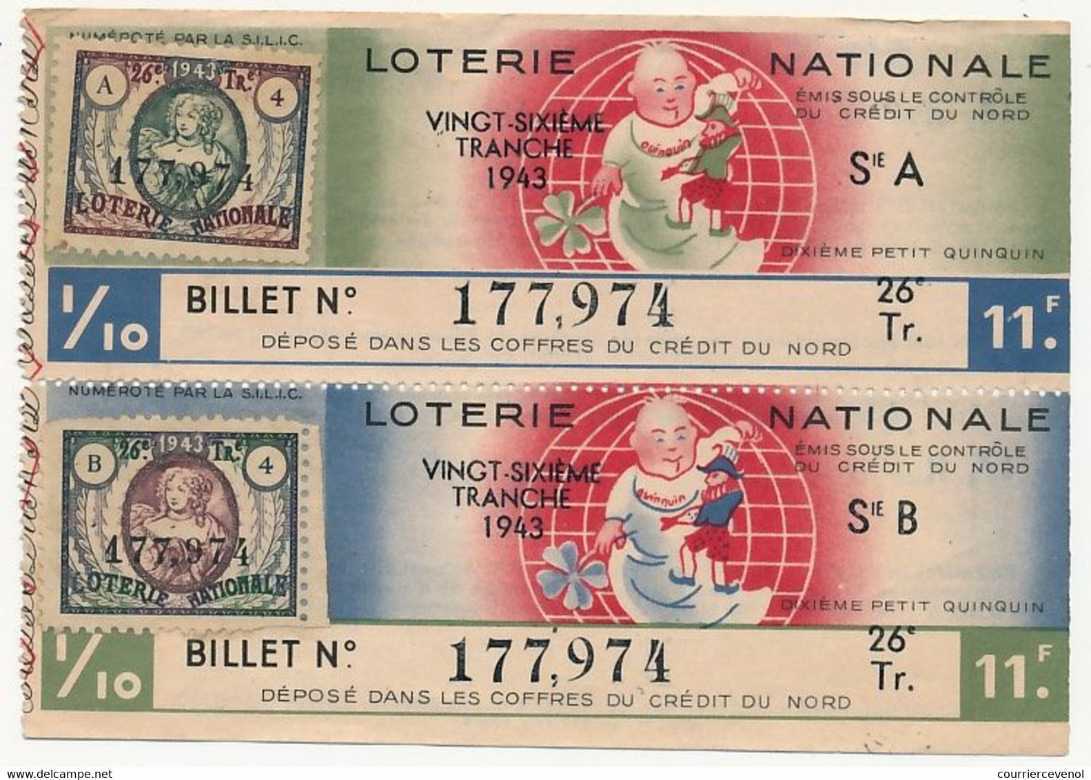 FRANCE - Loterie Nationale - 1/10ème A Et B - Crédit Du Nord - Dixième Petit Quiquin - 26eme Tranche 1943 - Billets De Loterie