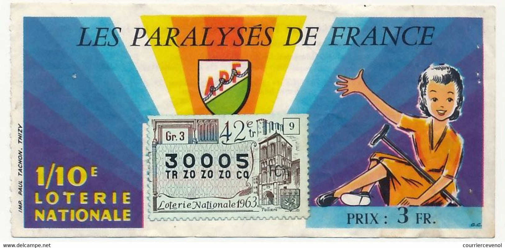 FRANCE - Loterie Nationale - 1/10ème - Les Paralysés De France - 42eme Tranche 1963 - Lottery Tickets
