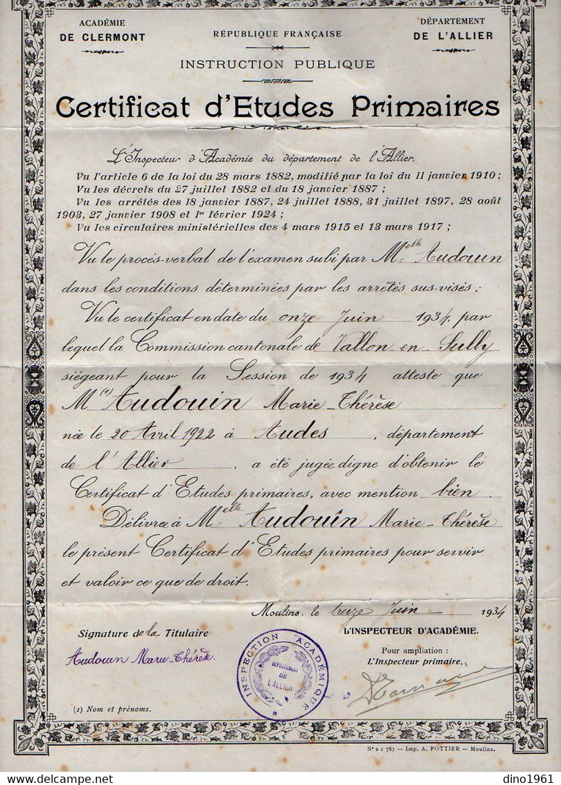VP20.479 - MOULIN X CLERMONT 1934 - Certificat D'Etudes Primaires - Melle  Marie Thérèse AUDOUIN Née à AUDES ( Allier ) - Diplômes & Bulletins Scolaires