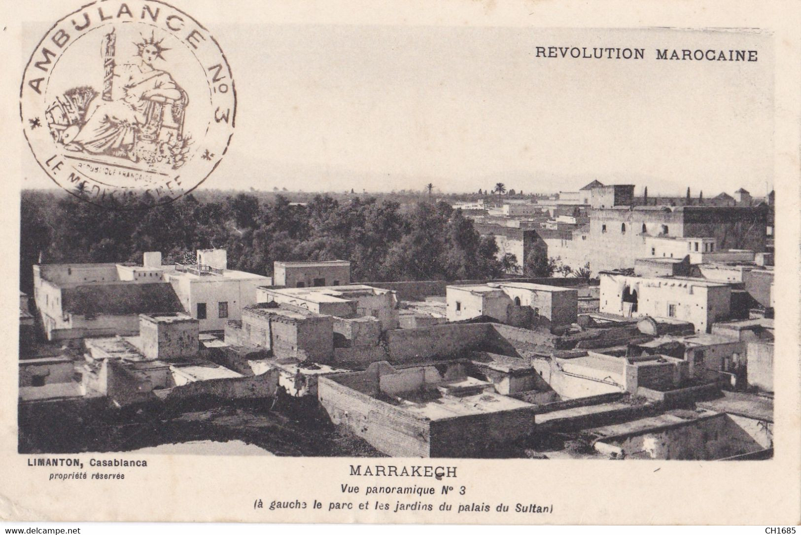 MARRAKECH : Vue Générale Du Parc Et Du Palais Du Sultan . Oblitération Ambulance No 3 - Marrakech