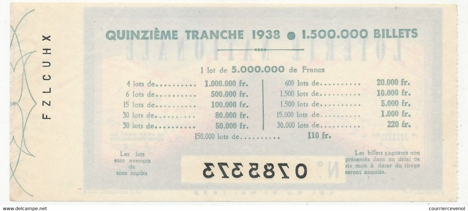 FRANCE - Loterie Nationale - Billet 15eme Tranche 1938 - Biglietti Della Lotteria