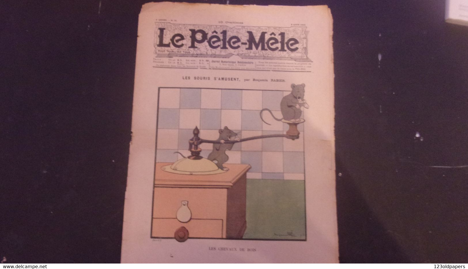 Le Pêle-Mêle, 9EM Année, N°31 1903 - RABIER Benjamin -LES SOURIS S AMUSENT MOULIN CAFE COMPLET - Non Classés