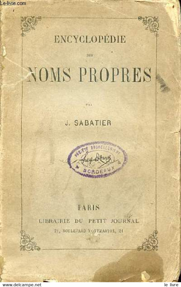 Encyclopédie Des Noms Propres. - J.Sabatier - 1865 - Encyclopédies