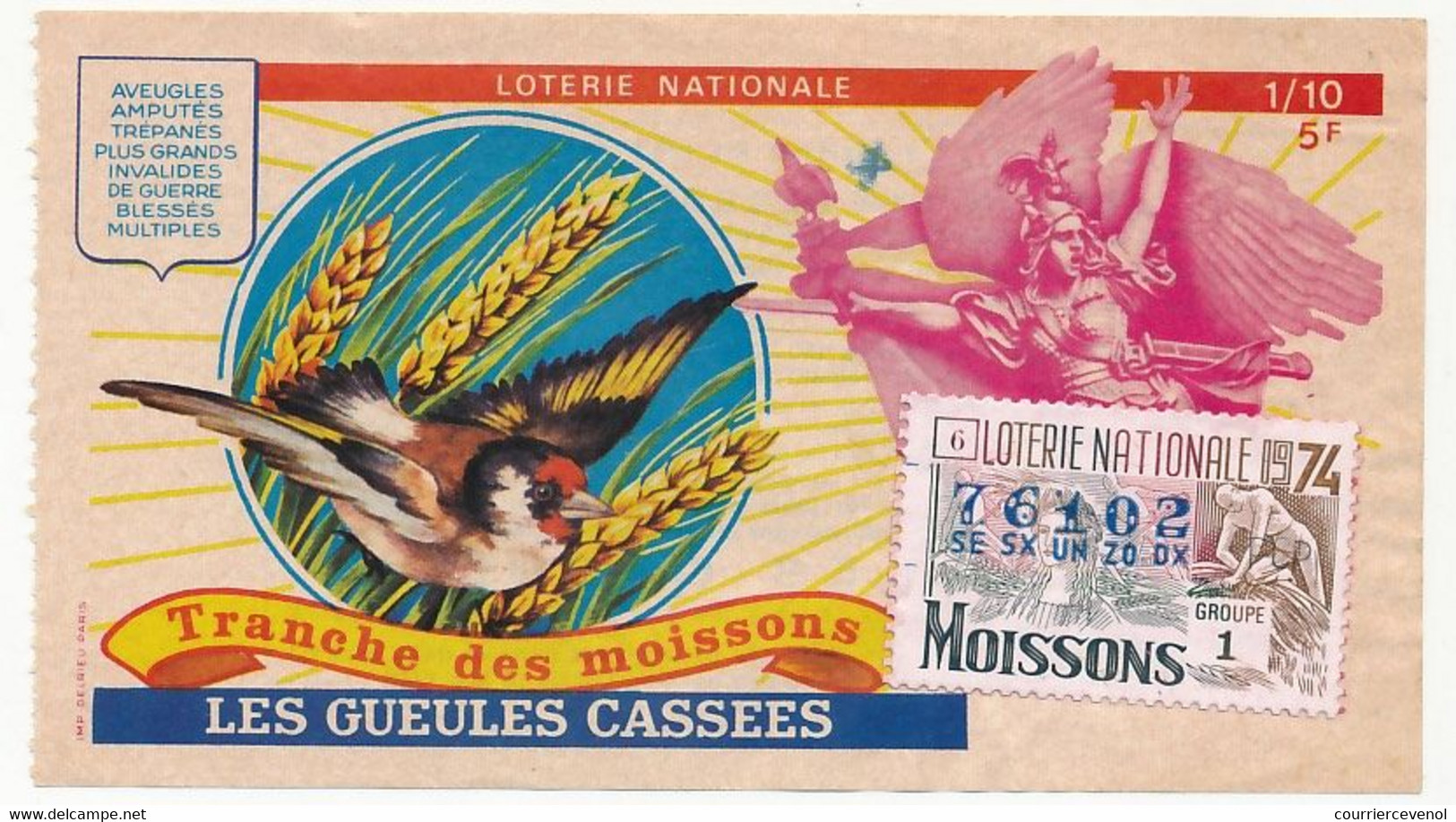 FRANCE - Loterie Nationale - 1/10ème - Les Gueules Cassées  - Tranche Des Moissons - 1974 - Billets De Loterie