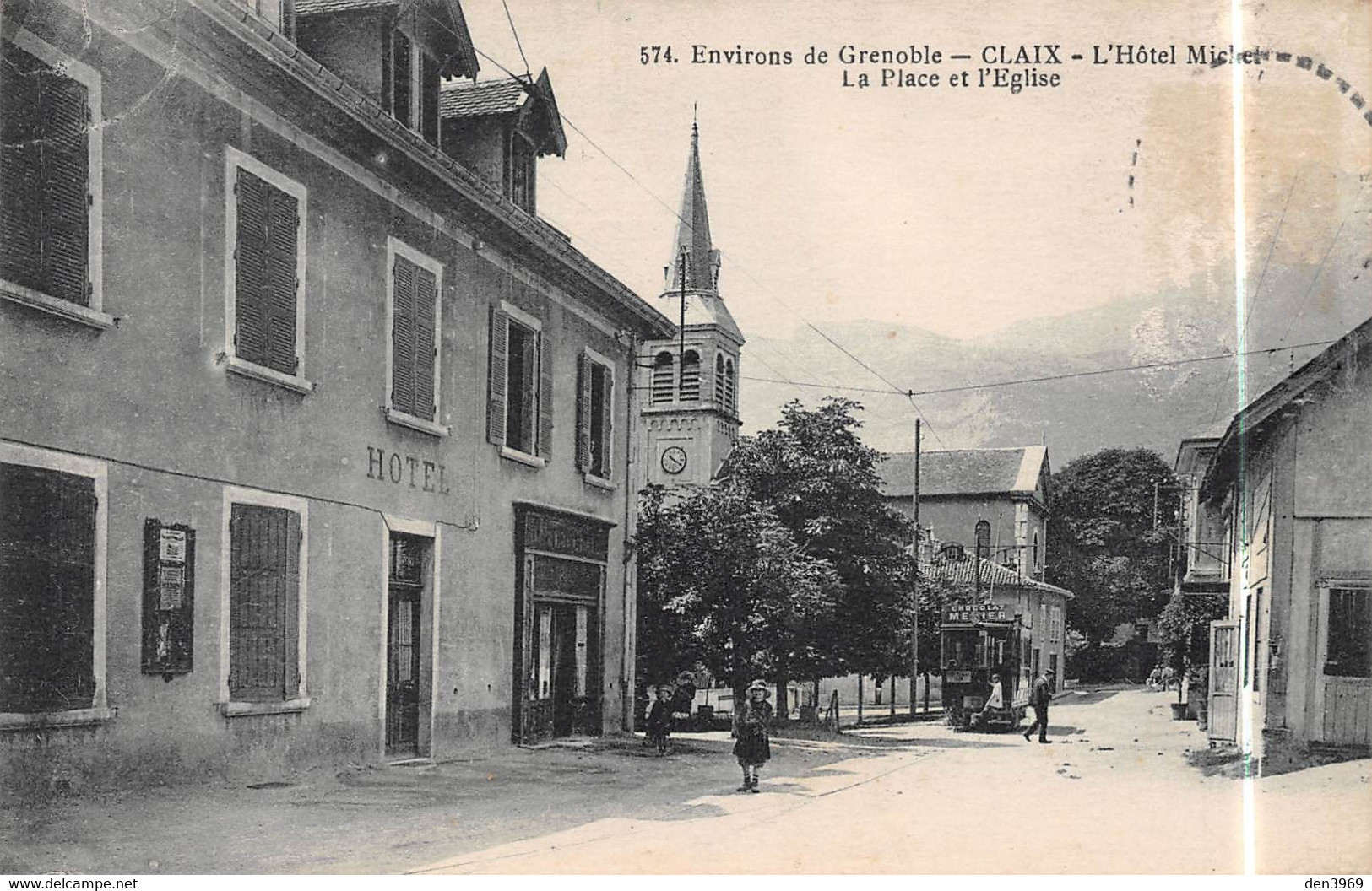 CLAIX (Isère) - L'Hôtel Michel - La Place Et L'Eglise - Tramway Pub Chocolat Menier - Philatélie Cachet En Pointillés - Claix