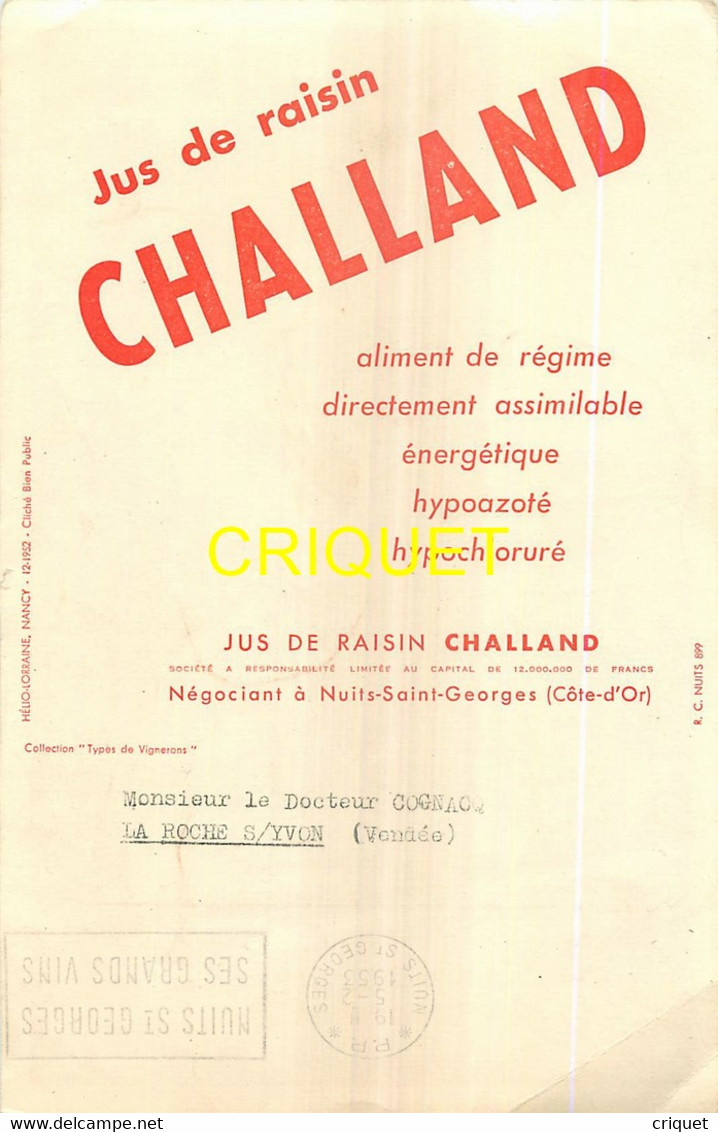 Buvard Jus De Raisin Challand à Nuits St Georges, Vendangeuse Qui Verse Le Raisin Dans Un Vieux Pressoir - Agriculture