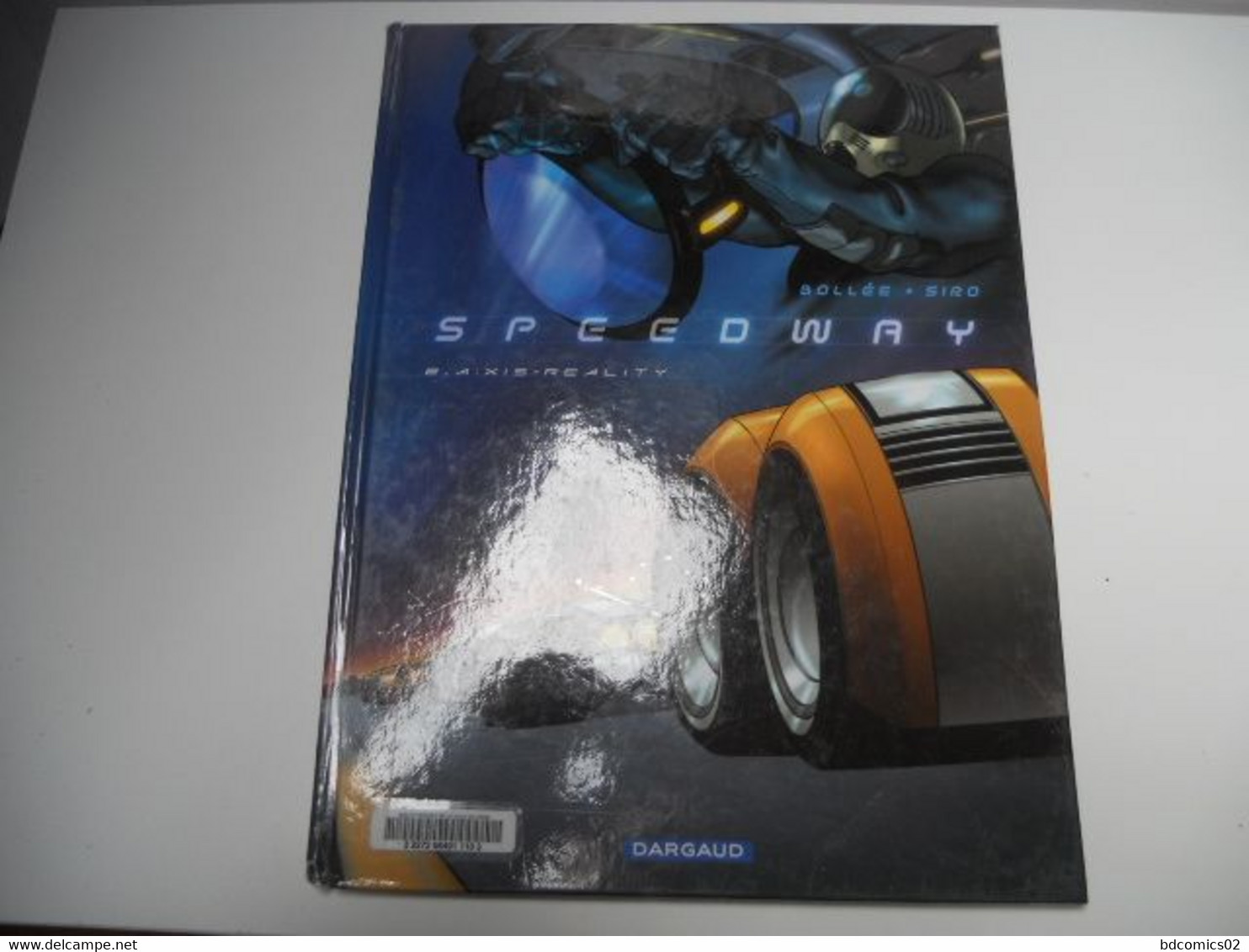 Speedway Tome 2 - A:Xis Reality - Collections