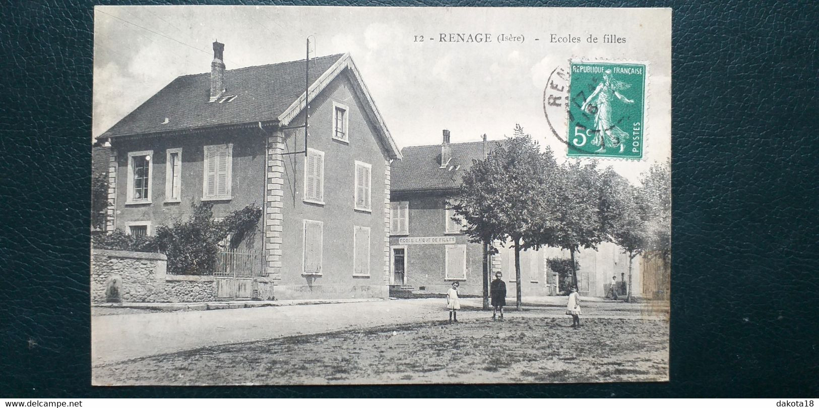 38 , Renage ,l'école De Fille  En 1915 - Renage