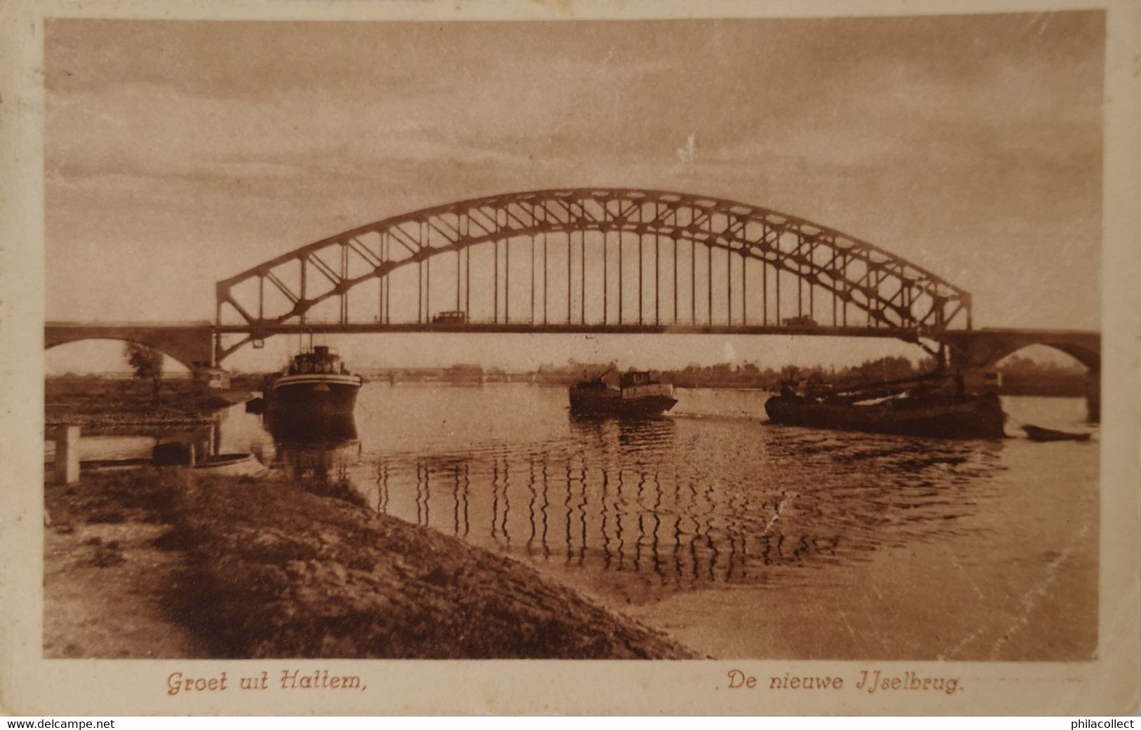 Hattem // Groet Uit - De Nieuwe IJsselbrug (Schip - Binnenvaart) 1931 - Hattem