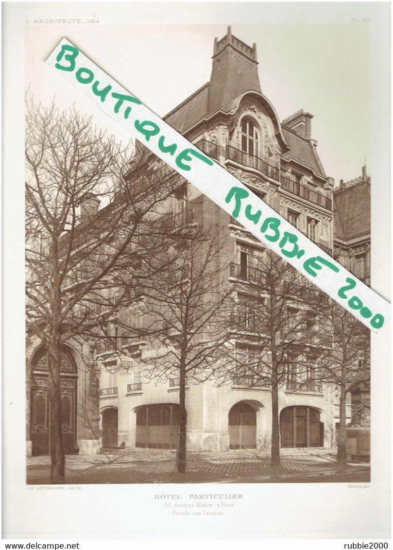 PLAN + PHOTO 1914 PARIS 16° HOTEL PARTICULIER 60 AVENUE KLEBER ARCHITECTE LETROSNE ARCHITECTURE - Paris