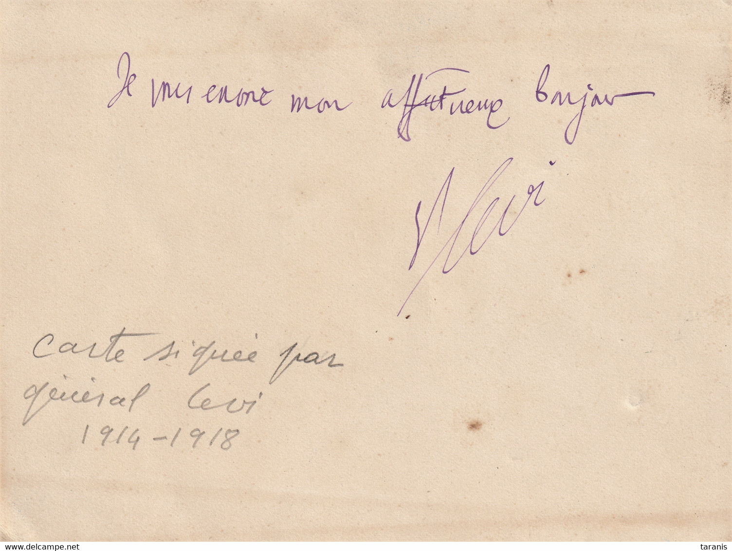 GENERAL LEVI - GUERRE 14-18, 46e DIVISION, TUER DES BOCHES ! AUTOGRAPHE - Carte 10.5x14 TBon Etat (voir Scan) - Other & Unclassified