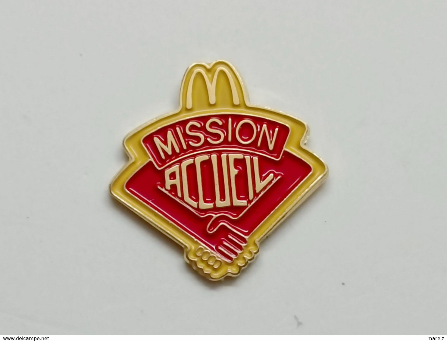 Pin's McDonald's - McDo MISSION ACCUEIL - Pins MacDonald - Pin Badge Mac Donald's - McDonald's