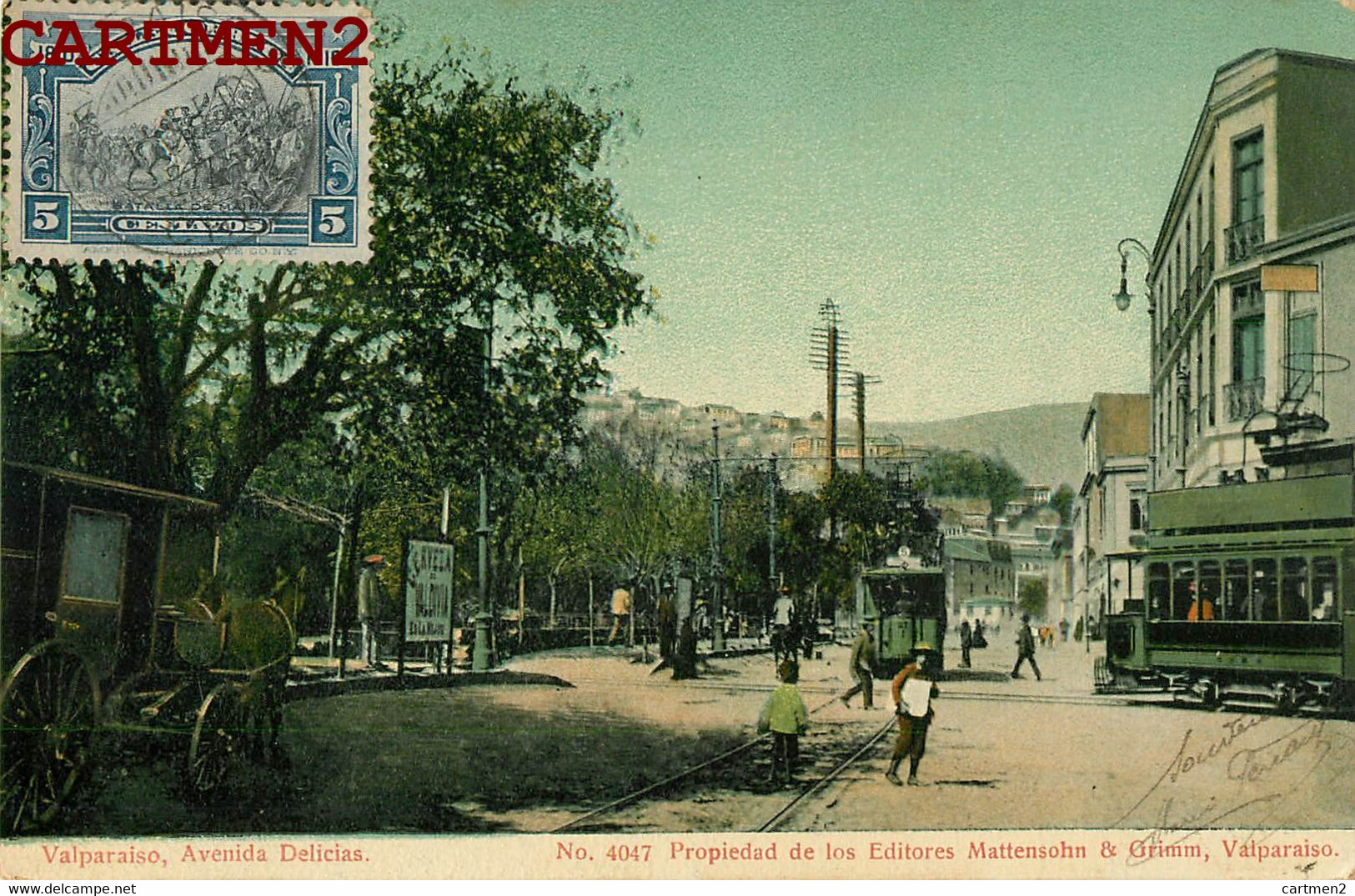 VALPARAISO AVENIDA DELICIAS EDITORES MATTENSOHN § GRIMM TRAMWAY CHILI CHILE STAMP CORREOS PHILATELIE 1900 - Chili