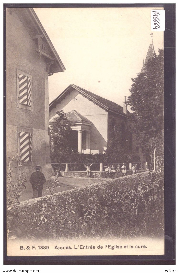 DISTRICT D'AUBONNE - APPLES - ENTREE DE L'EGLISE ET CURE - TB - Apples