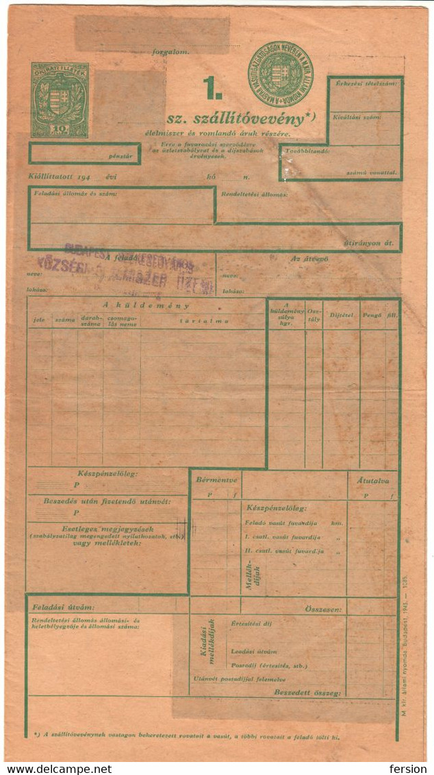 1943 Hungary - Transport Railway WAYBILL Form - REVENUE TAX Stamp - BUDAPEST Postmark - 10 F - Coat Of Arms - Revenue Stamps