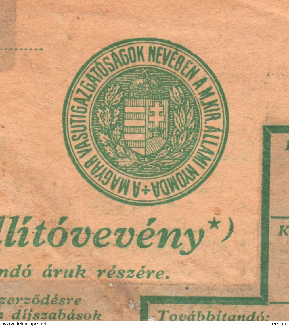 1943 Hungary - Transport Railway WAYBILL Form - REVENUE TAX Stamp - BUDAPEST Postmark - 10 F - Coat Of Arms - Steuermarken