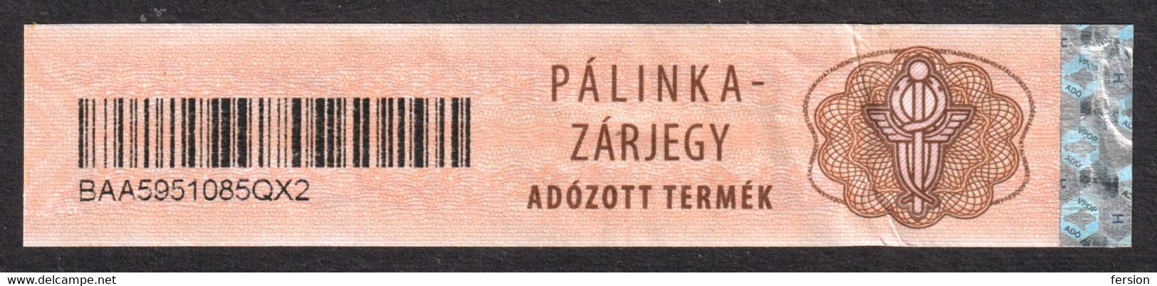 Hungary - Distilled Beverage Alcohol Drink - PÁLINKA / Fiscal Tax Seal / Revenue CUSTOMS - 2000 - Used - Steuermarken