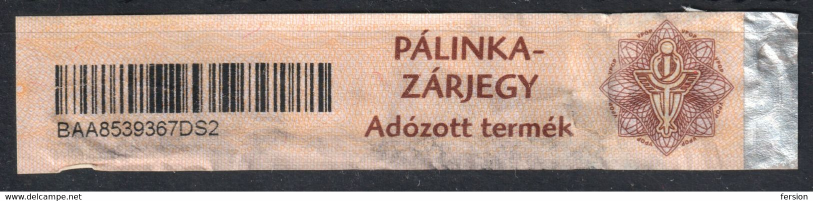 Hungary - Distilled Beverage Alcohol Drink - PÁLINKA / Fiscal Tax Seal / Revenue CUSTOMS - 2000 - Used - Steuermarken