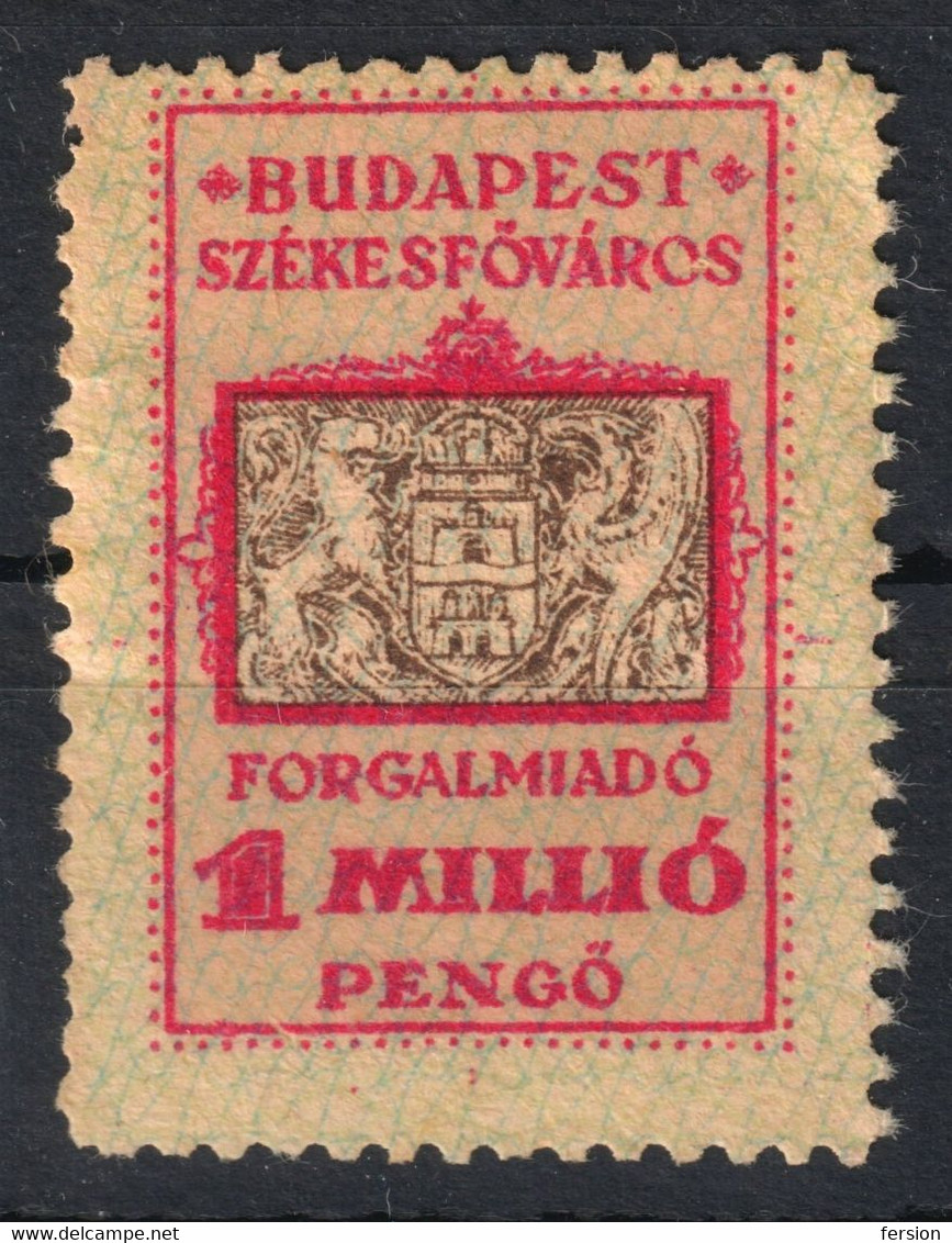 1945-1946 Hungary - BUDAPEST City Local ( Sales Value Added Tax ) VAT Fiscal Revenue Stamp - 1 Million P - Inflation - Revenue Stamps