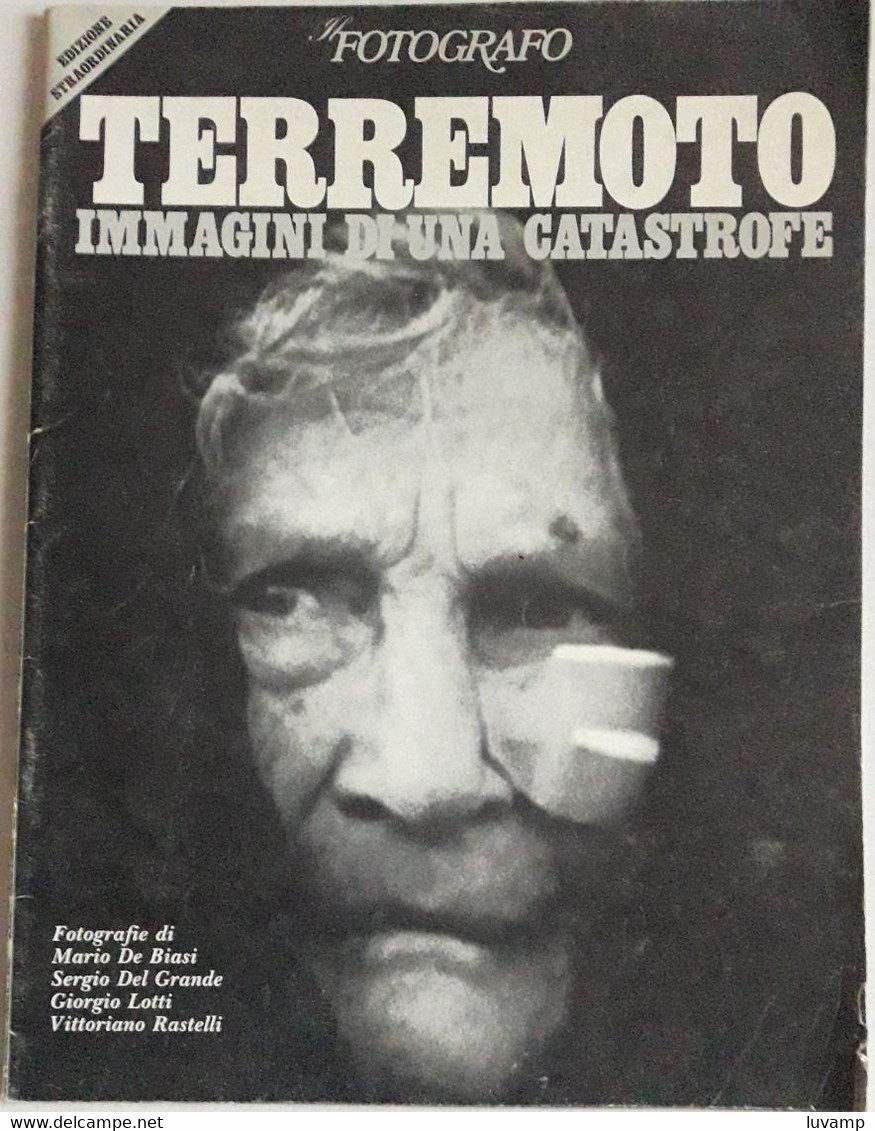 TERREMOTO -IL FOTOGRAFO SPECIALE N. 45 DEL  DICEMBRE 1980  ( CART 54) - Pictures