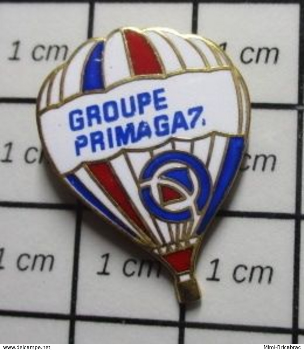 1010 Pin's Pins / Beau Et Rare / MONTGOLFIERES / BALLON LIBRE TRICOLORE GROUPE PRIMAGAZ - Montgolfières