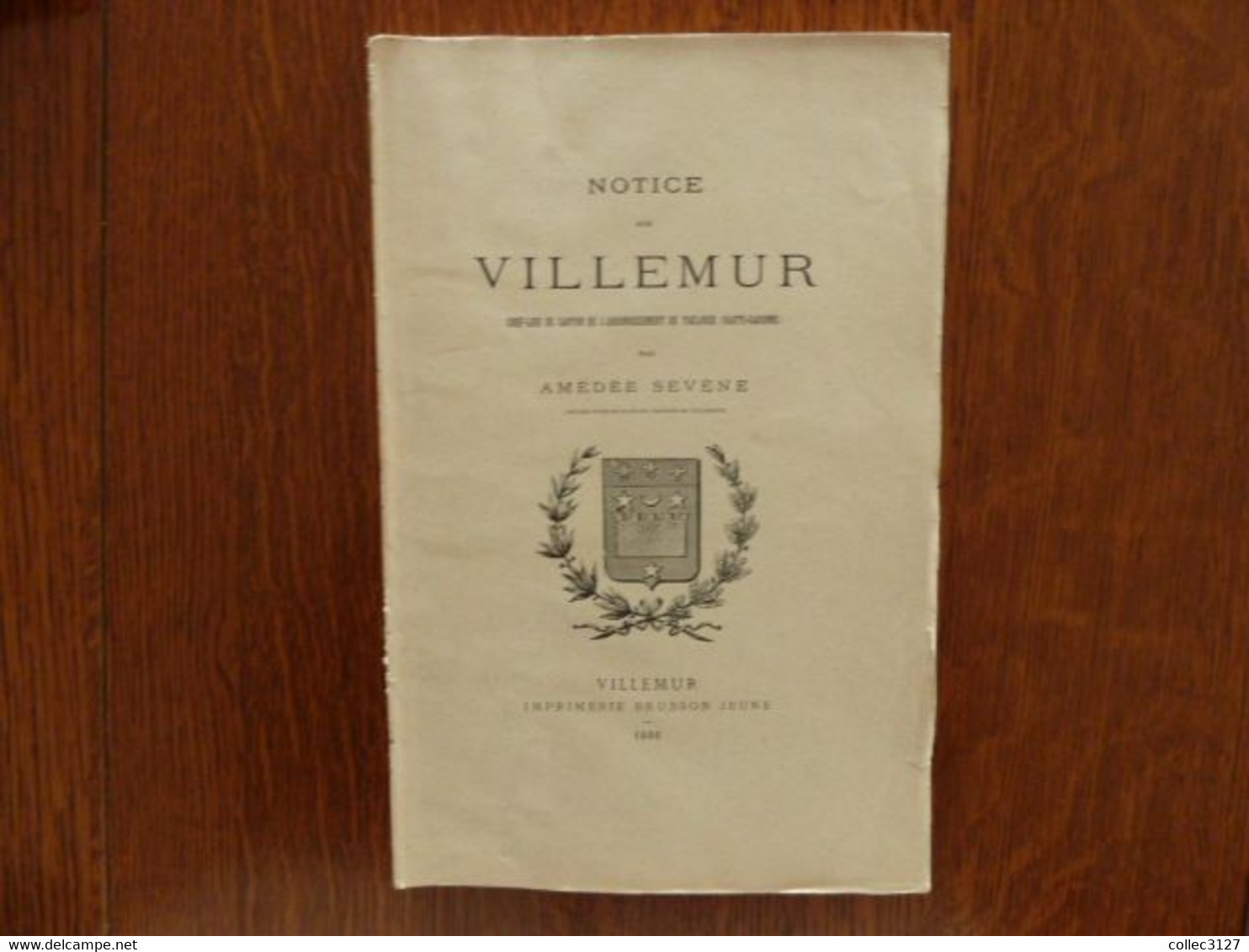 F24 - 31 - Notice Sur Villemeur (Haute Garonne) - Amédée Sevène - Imprimerie Brusson Jeune - 1898 - Midi-Pyrénées