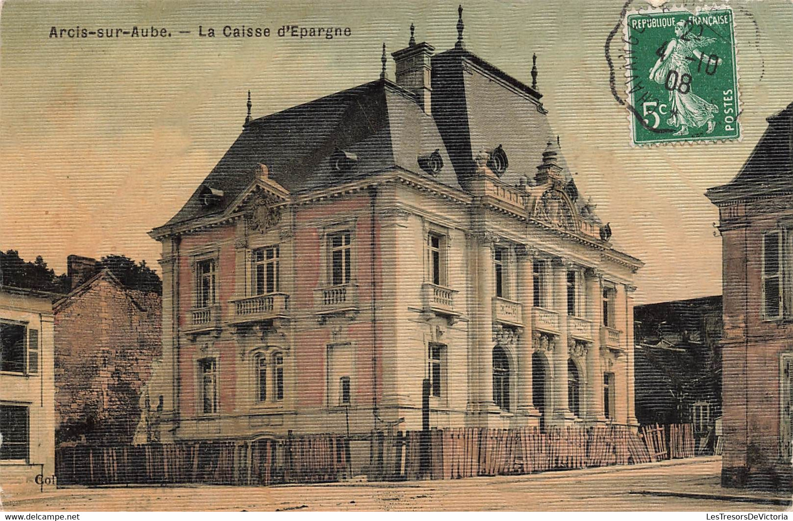 CPA Arcis Sur Aube - La Caisse D'epargne - Banque - Bancos