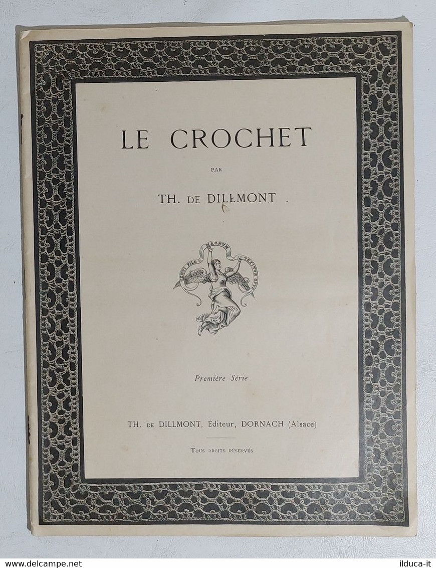 I119983 Le Crochet Par TH. De Dilemont - Premiere Sèrie - Cross Stitch