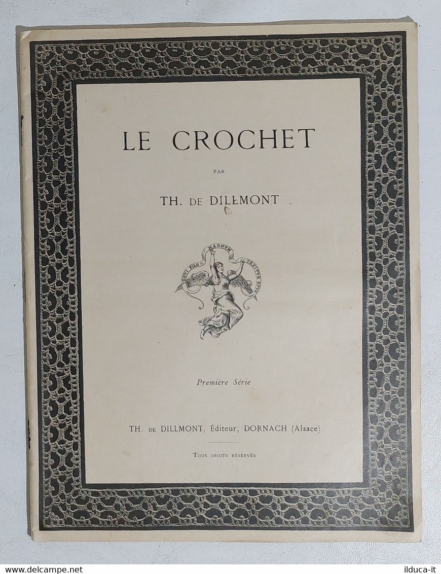 I119983 Le Crochet Par TH. De Dilemont - Premiere Sèrie - Punto De Cruz