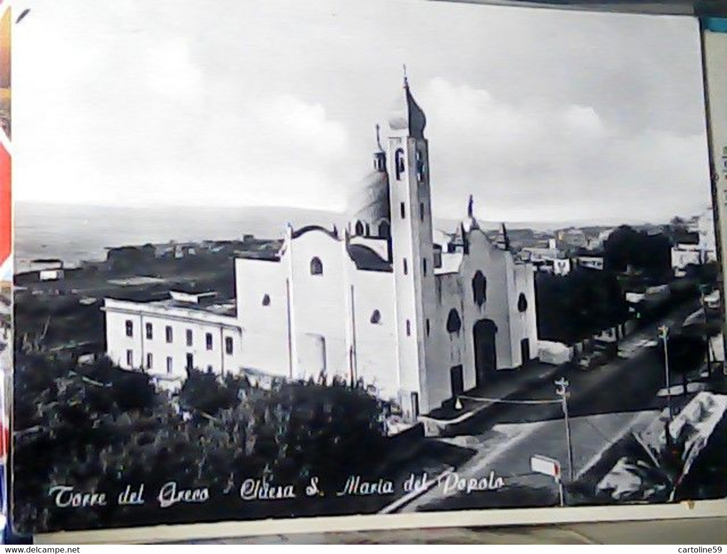 TORRE DEL GRECO: Chiesa Di S. Maria Del Popolo VB1967 IW2063 - Torre Del Greco