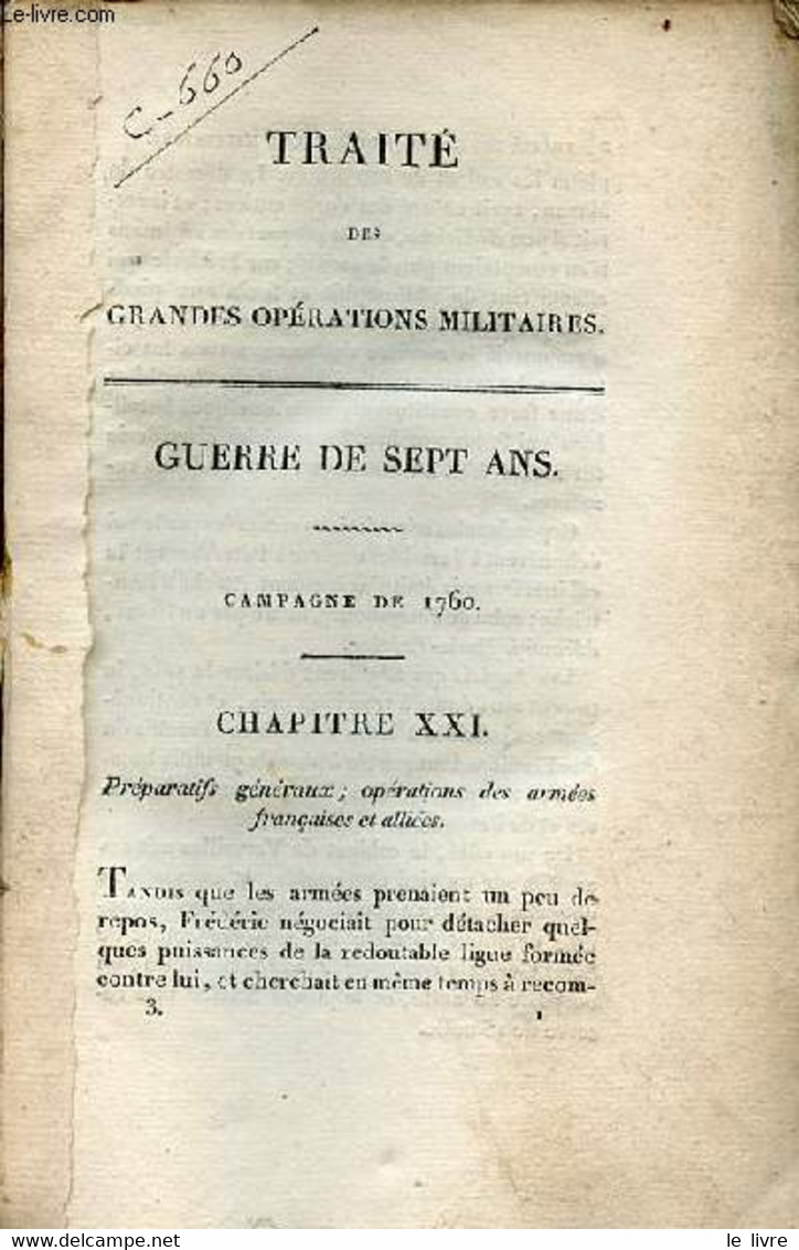 Traité Des Grandes Opérations Militaires - Guerre De Sept Ans - Campagne De 1760-1761-1762 - Volume 3 Chapitre 21 à 35. - Français