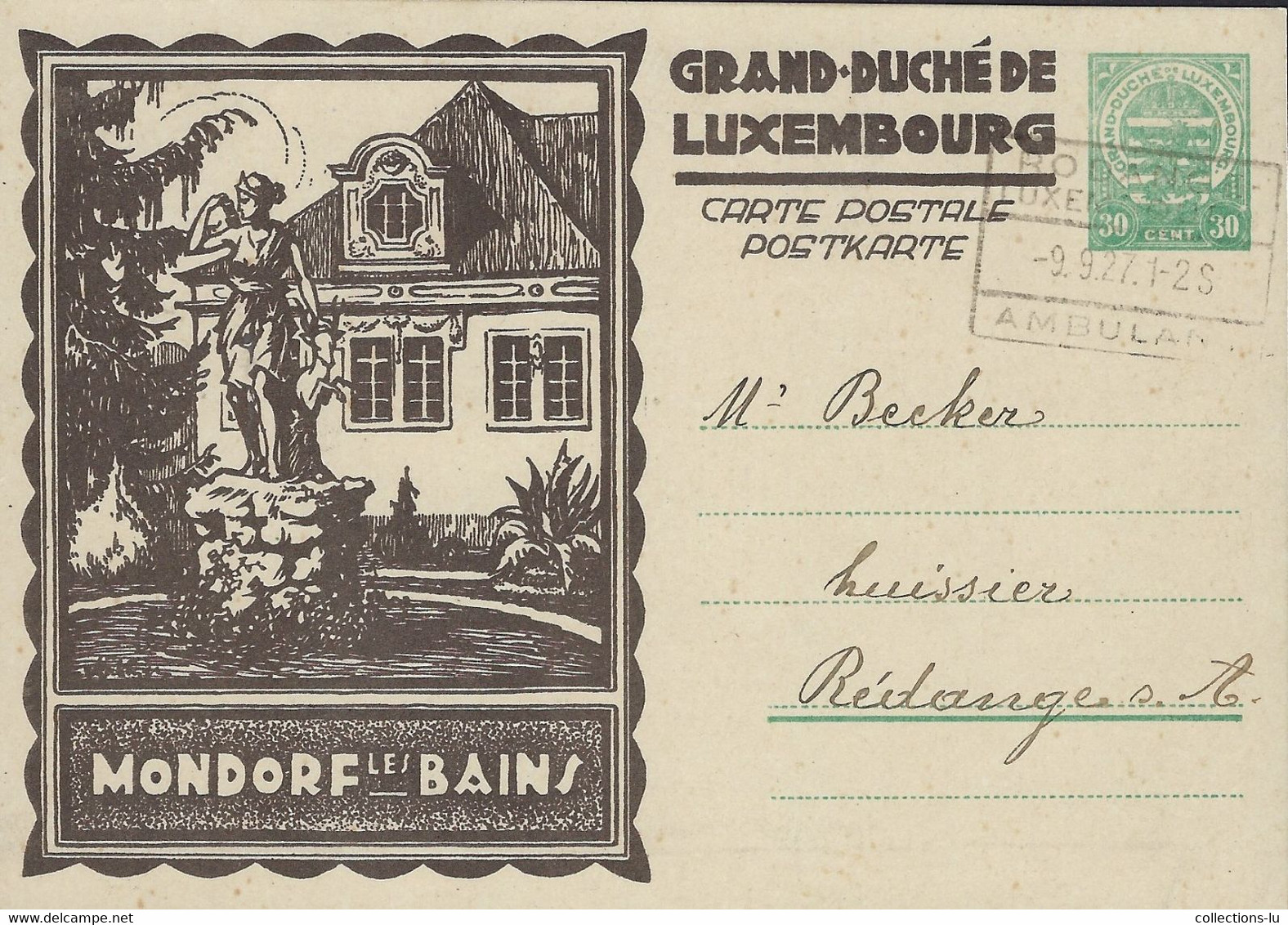 Luxembourg - Luxemburg -  Carte-Postale  1927  Adressé Au  Monsieur Becker , Hussier , Rédange - Postwaardestukken