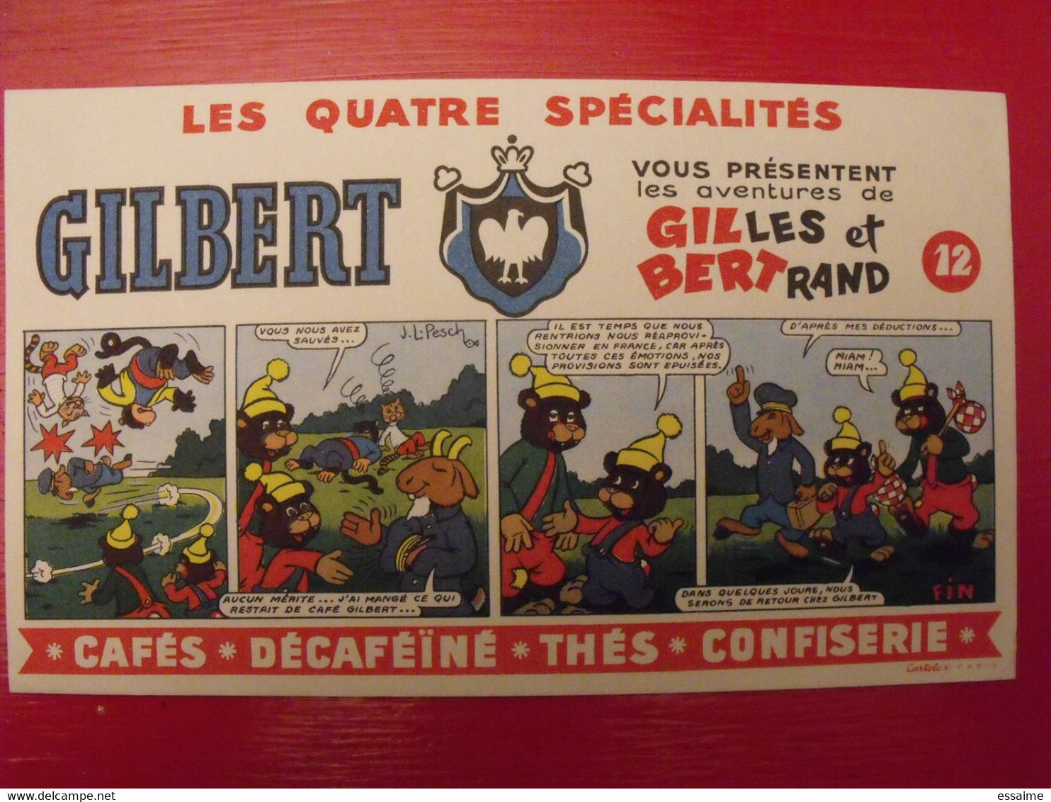 Buvard Gilbert Cafés Thés Confiserie. BD Gilbert Et Bertrand Par Pesch. Vers 1950. - Café & Thé