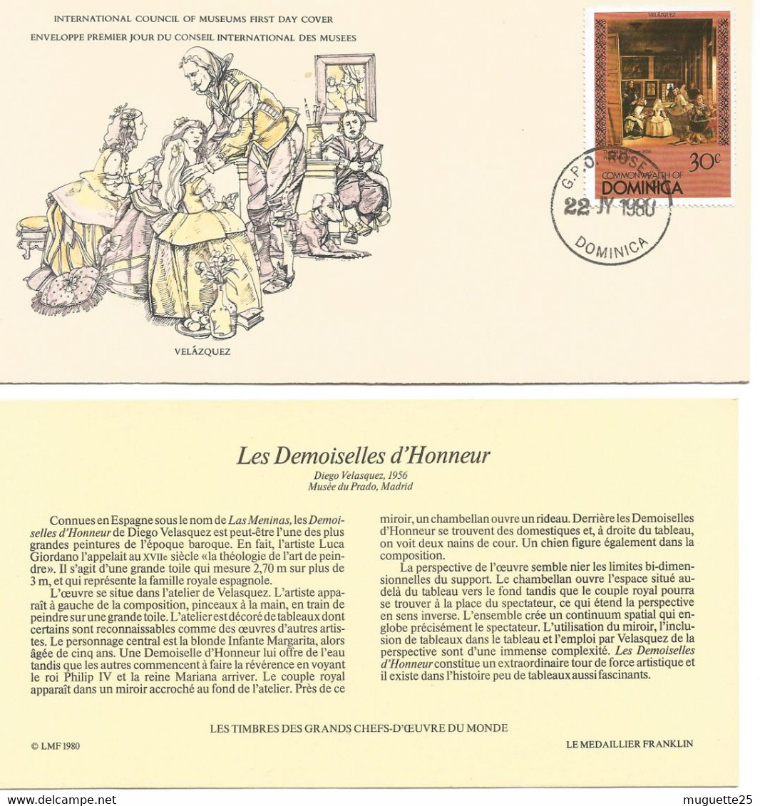 Enveloppe 1er Jour Des Musées -Les Demoiselles D'honneur Velazquez Timbre Dominica 22 Juillet 1980 + Fichier Explicatif - Museos