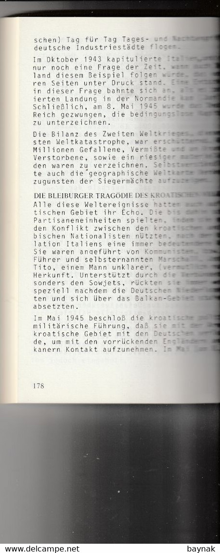 CROATIA  --   NDH, NEZAVISNA DRZ. HRV.  --   ,,  KURZE KROATISCHE GESCHICHTE ,,  --  USTASHA EMIGRATION --  214 PAGES  - - Allemand