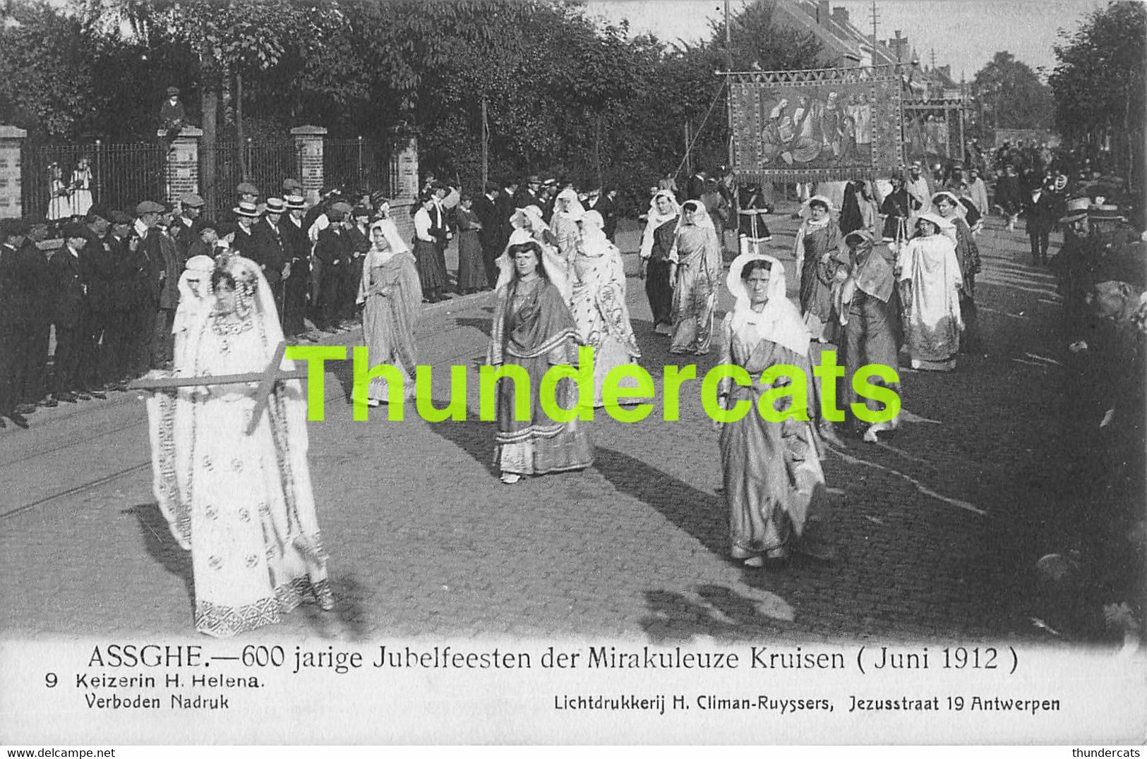 CPA ASSE ASSCHE 600 JARIGE JUBELFEESTEN DER MIRAKULEUZE KRUISEN 1912 EDIT. CLIMAN RUYSSERS ANTWERPEN - Asse