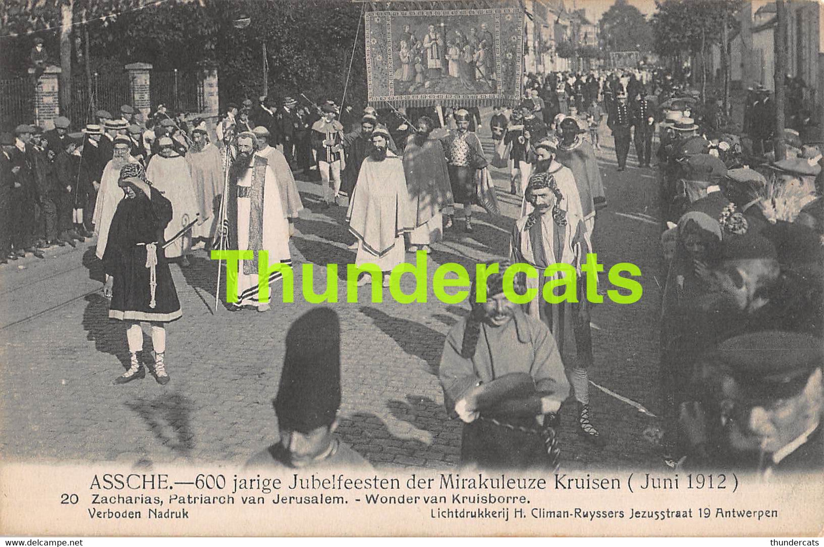 CPA ASSE ASSCHE 600 JARIGE JUBELFEESTEN DER MIRAKULEUZE KRUISEN 1912 EDIT. CLIMAN RUYSSERS ANTWERPEN - Asse