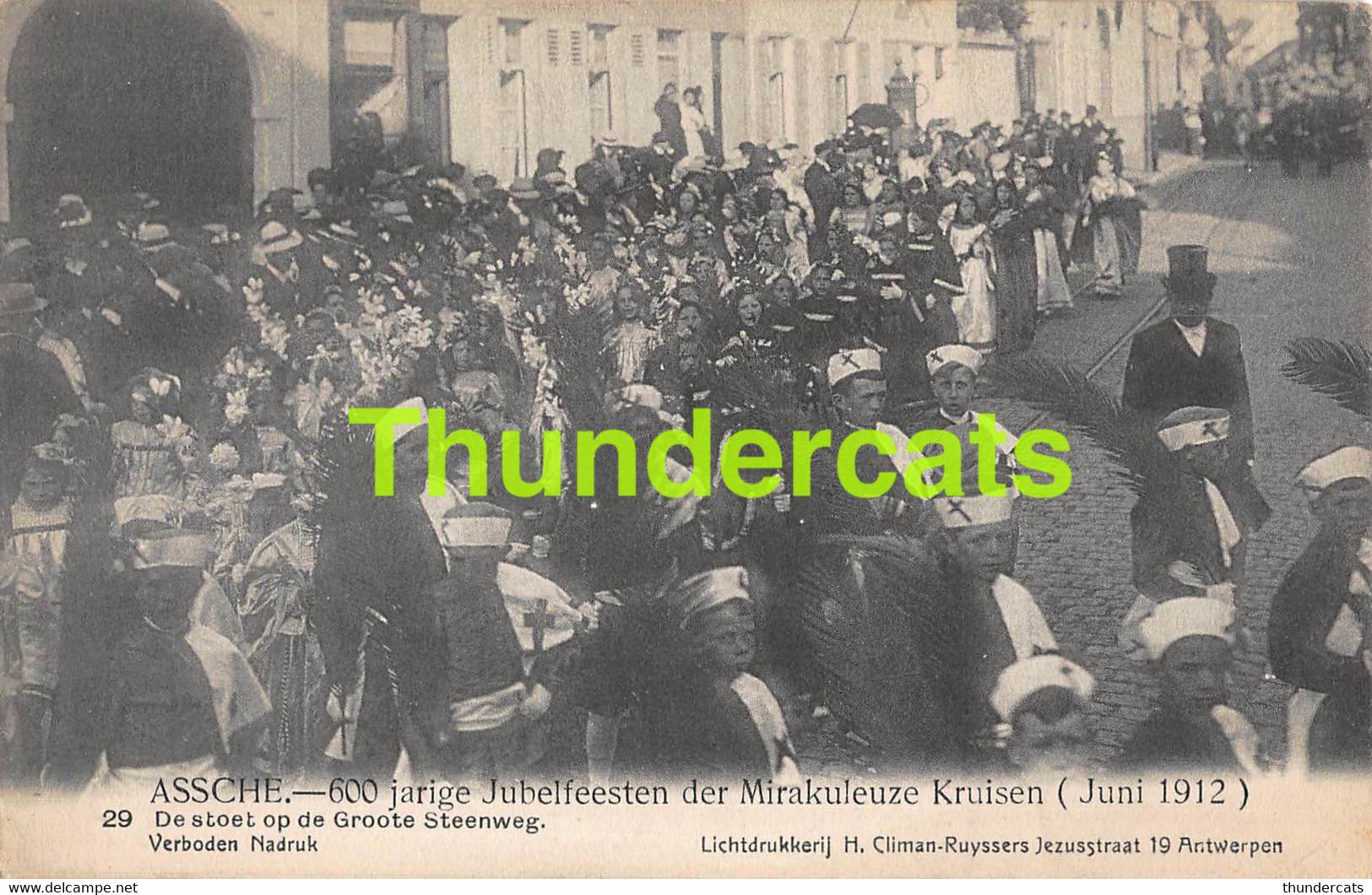 CPA ASSE ASSCHE 600 JARIGE JUBELFEESTEN DER MIRAKULEUZE KRUISEN 1912 EDIT. CLIMAN RUYSSERS ANTWERPEN - Asse