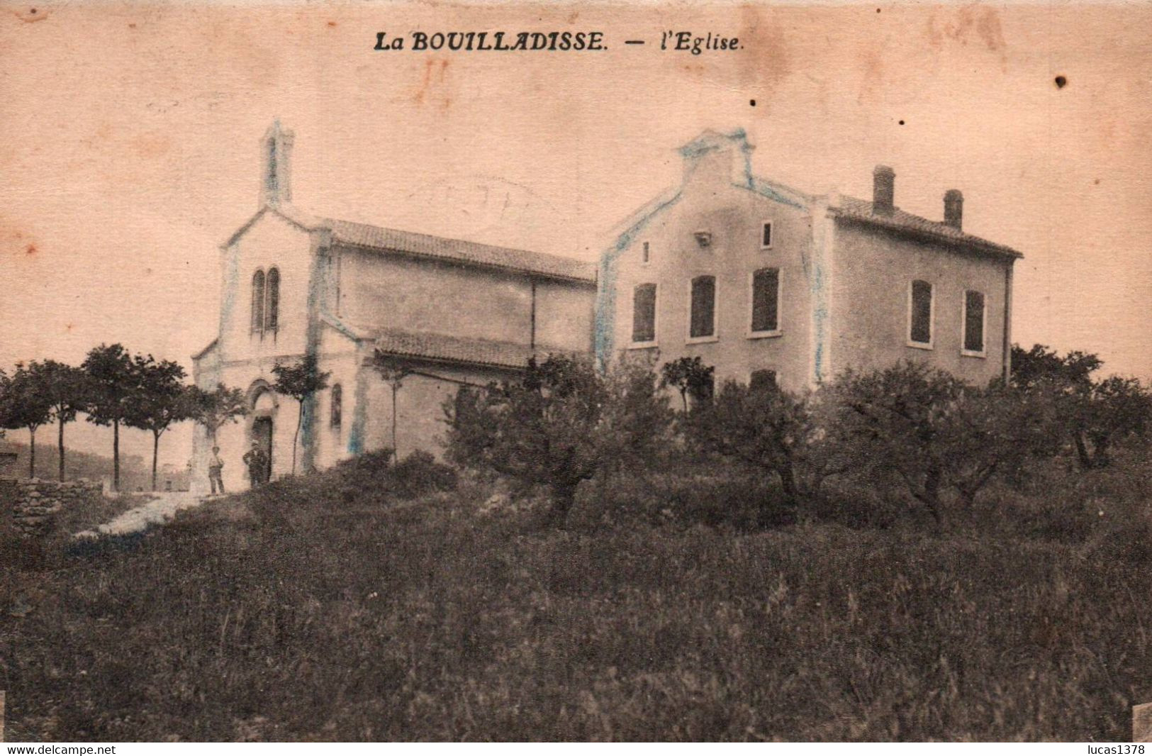 13 / LA BOUILLADISSE / L EGLISE - La Bouilladisse